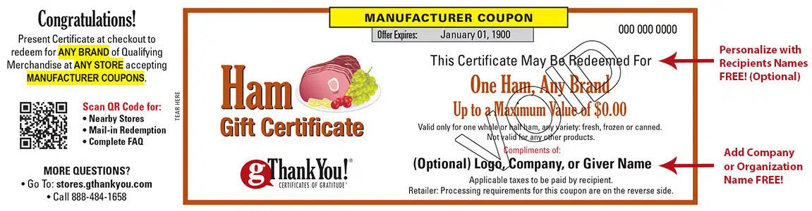 A gThankYou! Ham Gift Certificate can be personalized!